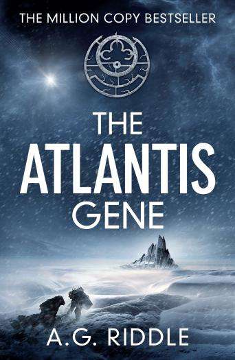 Atlantis Gene - A.G. Riddle