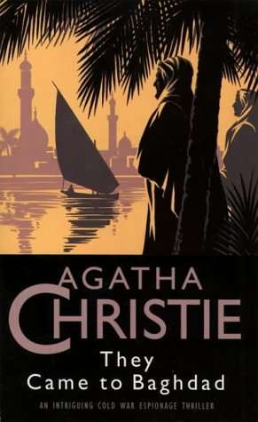They Came to Baghdad Agatha Christie