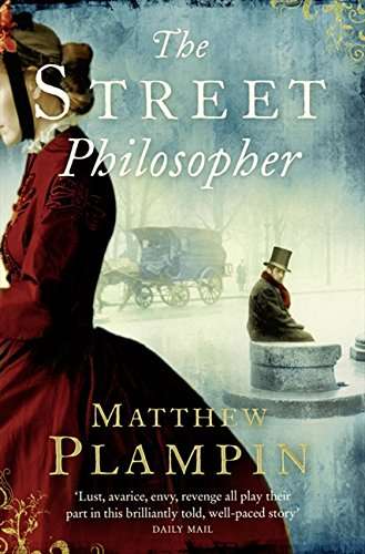 The Street Philosopher - Matthew Plampin