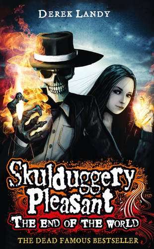 Skulduggery Pleasant The End of the World Landy, Derek