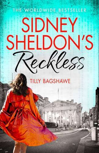 Sidney Sheldon's Reckless - Tilly Bagshawe