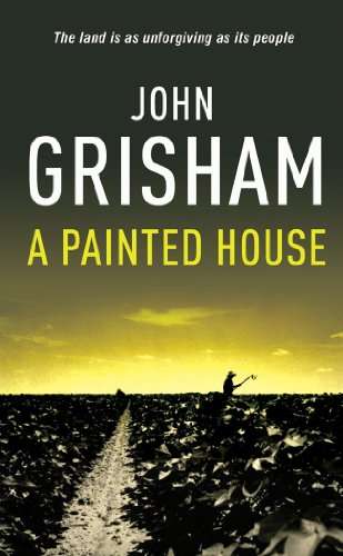 A Painted House - John Grisham