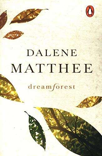 Dreamforest - Dalene Matthee