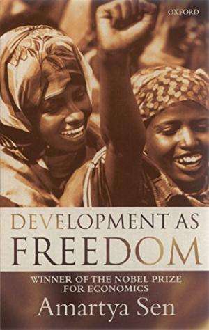 Development as Freedom - Amartya K. Sen