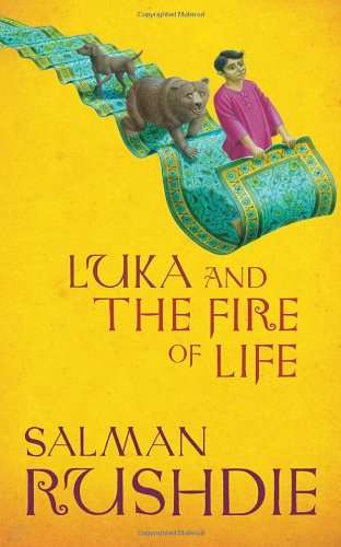Luka and the Fire of Life - Salman Rushdie