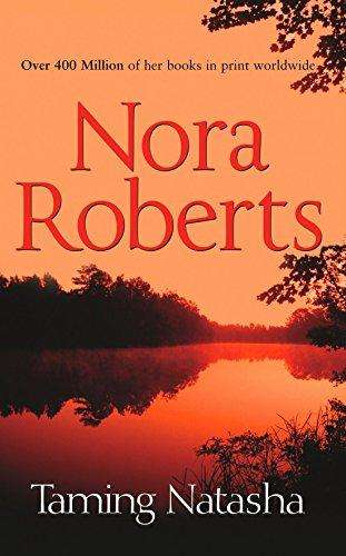 Taming Natasha - Nora Roberts