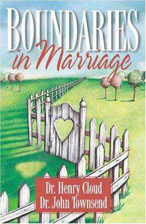 Boundaries in Marriage - Henry Cloud, John Townsend