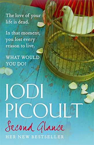 Second Glance - Jodi Picoult