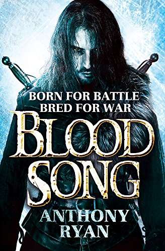 Blood Song Anthony Ryan