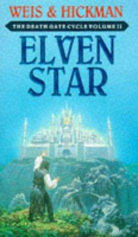 Elven Star Margaret Weis, Tracy Hickman