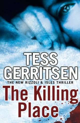 The Killing Place - Tess Gerritsen