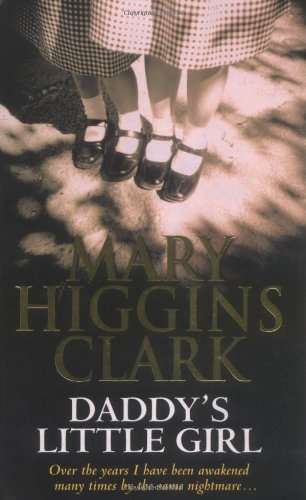 Daddy's Little Girl Clark Mary Higgins