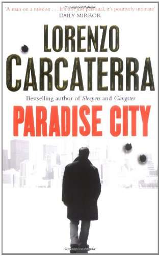 Paradise City - Lorenzo Carcaterra