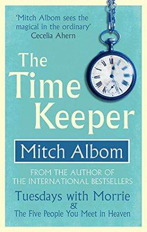 The Time Keeper Albom, Mitch
