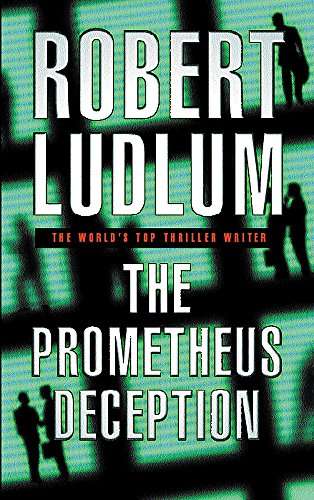 The Prometheus Deception - Robert Ludlum