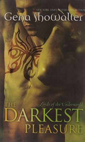 The Darkest Pleasure - Gena Showalter