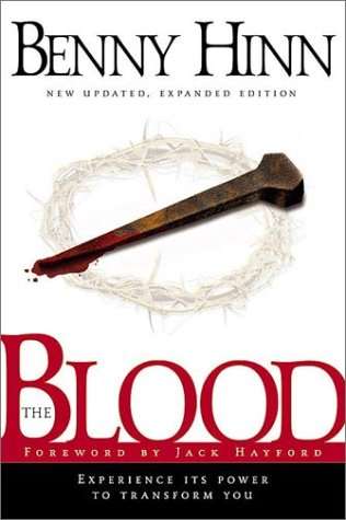 The Blood - Benny Hinn