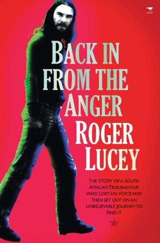 Back in from the Anger Lucey, Roger