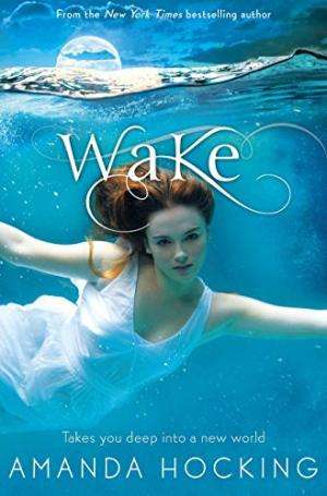 Wake  Amanda Hocking