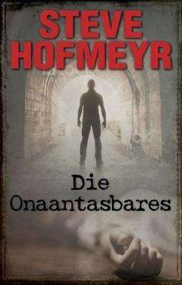 Die onaantasbares - Steve Hofmeyr
