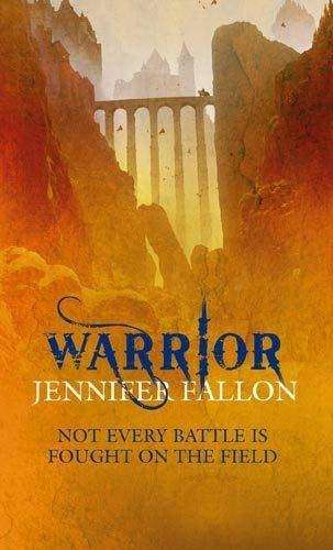 Warrior - Jennifer Fallon
