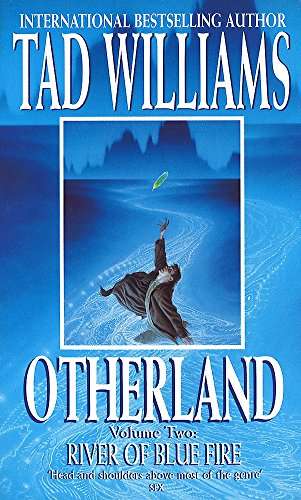 Otherland: River Of Blue Fire: River of Blue Fire - Tad Williams
