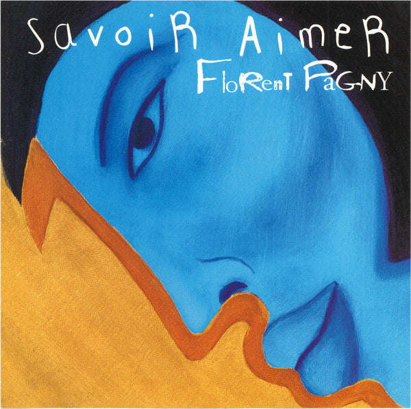 Florent Pagny - Savoir Aimer