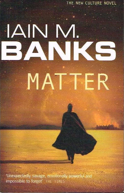 Matter Iain M Banks