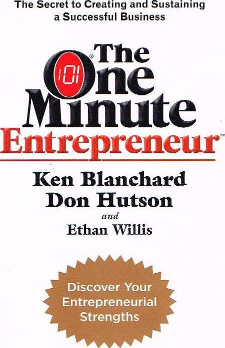 The one minute entrepreneur Ken Blanchard