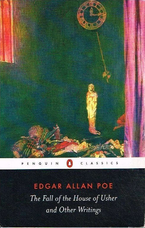 The fall of the house of Usher and other writings Edgar Allan Poe