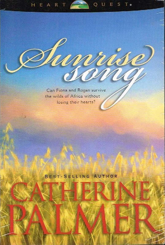 Sunrise song Catherine Palmer