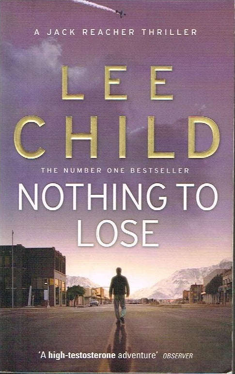 Nothing to Lose - Lee Child