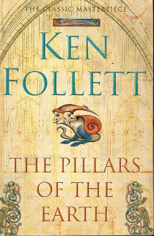 The pillars of the earth Ken Follett