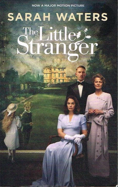 The Little Stranger - Sarah Waters