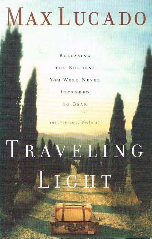 Travelling light Max Lucado