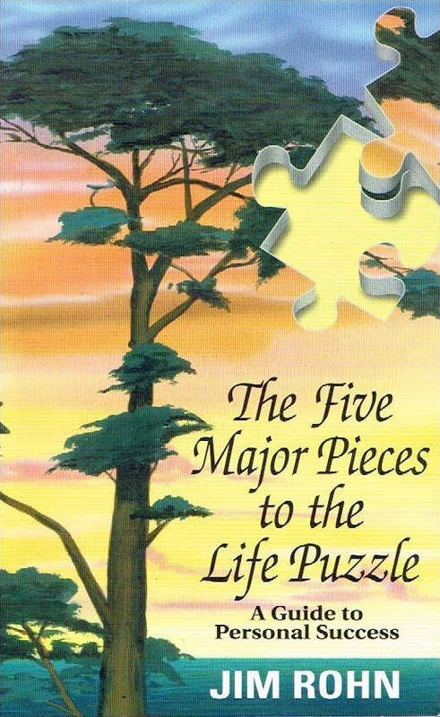The five major pieces to the life puzzle Jim Rohn