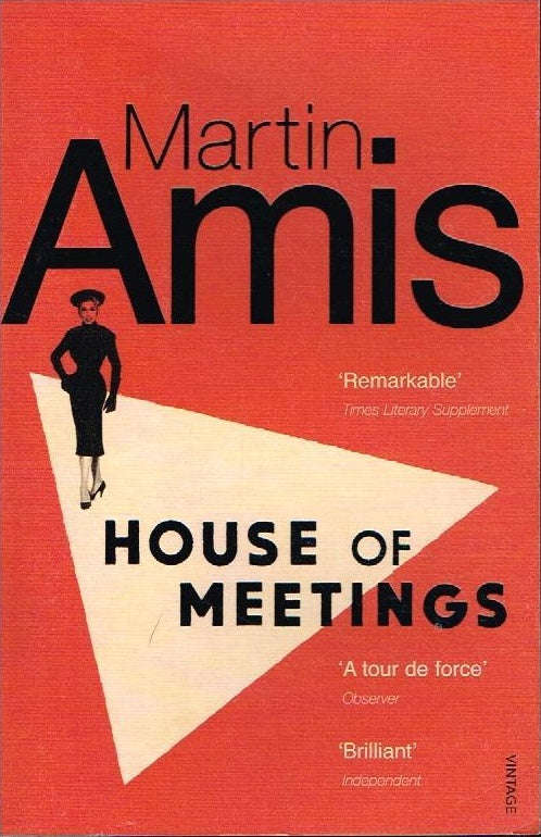 House of Meetings - Martin Amis