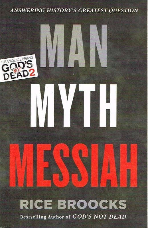 Man Myth Messiah - Rice Broocks
