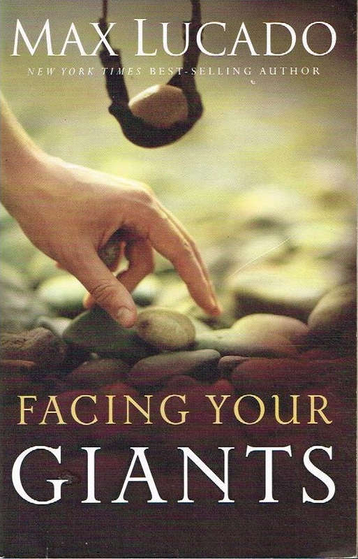 Facing your giants Max Lucado