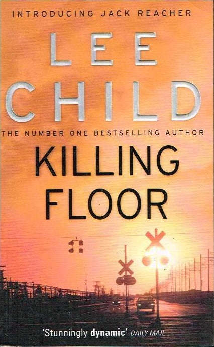 Killing Floor - Lee Child