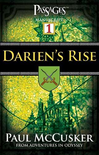 Darien's Rise: Book 1 - Paul McCusker