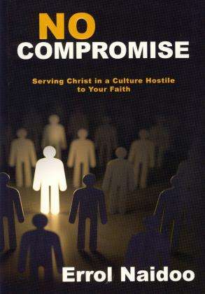 No Compromise - Errol Naidoo