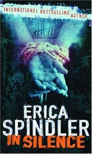 In Silence Erica Spindler