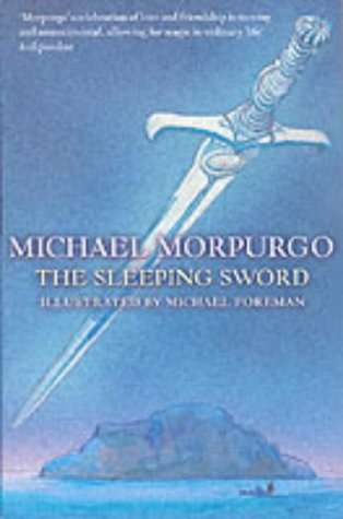 The Sleeping Sword - Michael Morpurgo
