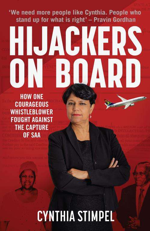 Hijackers on Board: How One Courageous Whistleblower Fought Against the Capture of SAA - Cynthia ...