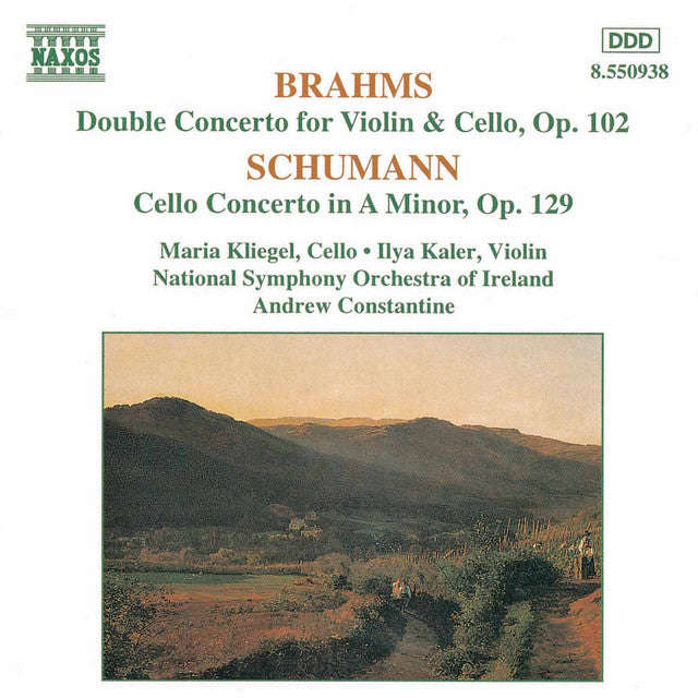 Brahms, Schumann, Maria Kliegel, Ilya Kaler, Andrew Constantine, Irish National Symphony Orchestr...
