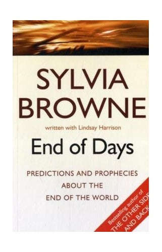 End of Days - Sylvia Browne