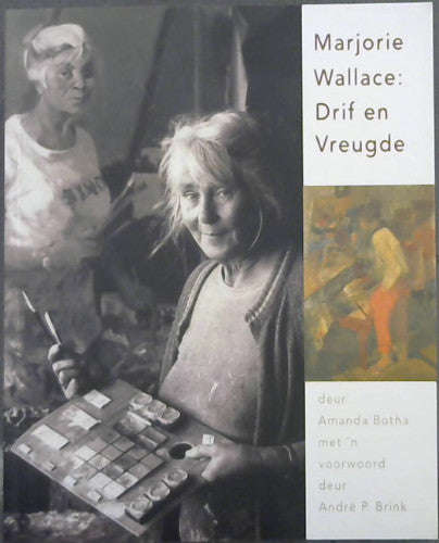Marjorie Wallace : Drif en Vreugde - Amanda Botha