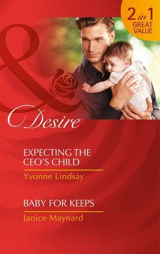 Expecting the CEO's Child Yvonne Lindsay Janice Maynard
