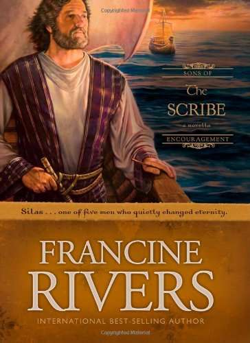 The Scribe - Francine Rivers